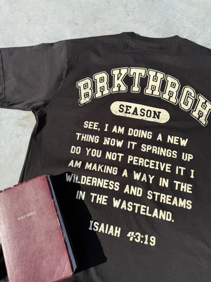 BLACK ISAIAH 43:19 TEE